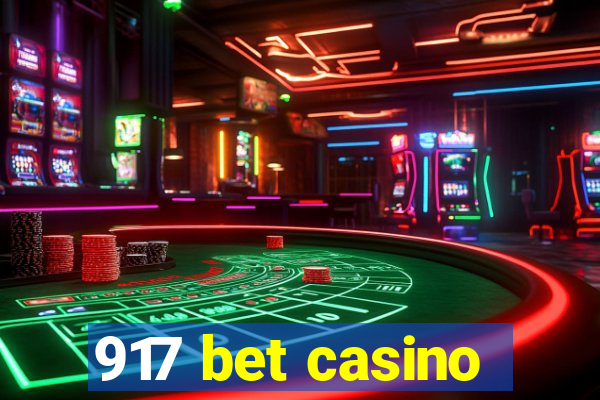 917 bet casino